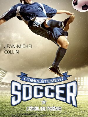 cover image of Complètement soccer T.1